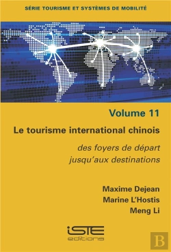 Bertrand.pt - Le Tourisme International Chinois : Des Foyers De Départ Jusqu'Aux Destinations
