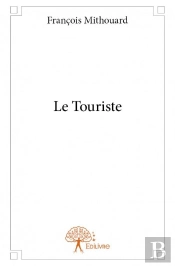 Le Touriste