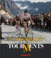 Le Tourmalet, Sommet Des Tourments