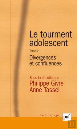 Bertrand.pt - Le Tourment Adolescent Tome 2 ; Divergences Et Confluences