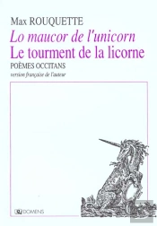 Le Tourment De La Licorne ; Lo Maucor De L'Unicorn ; Version En Francais