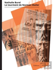 Le Tourment De Norman Mailer