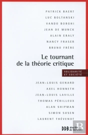 Le Tournant De La Théorie Critique