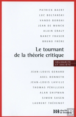 Bertrand.pt - Le Tournant De La Théorie Critique