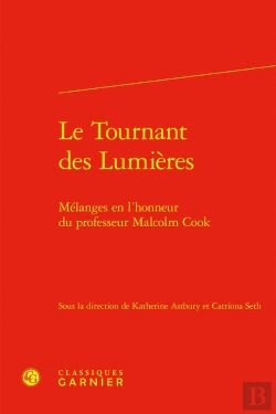 Bertrand.pt - Le Tournant Des Lumières : Mélanges En L'Honneur Du Professeur Malcolm Cook