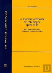 Le Tournant Occidental De L'Allemagne Apres 1945
