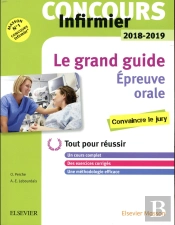 Le Tout-En-Un ; Concours Infirmier ; Oral- Ifsi (Édition 2018/2019)
