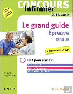 Bertrand.pt - Le Tout-En-Un ; Concours Infirmier ; Oral- Ifsi (Édition 2018/2019)