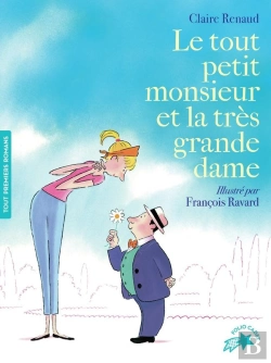 Bertrand.pt - Le Tout Petit Monsieur Et La Très Grande Dame