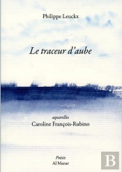 Le Traceur D'Aube