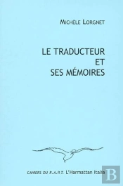 Le Traducteur Et Ses Memoires
