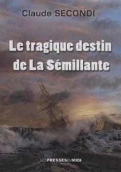 Bertrand.pt - Le Tragique Destin De La Semillante