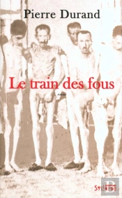 Le Train Des Fous