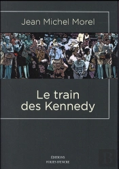 Le Train Des Kennedy