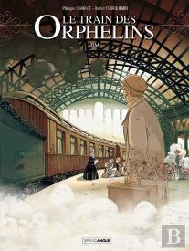 Le Train Des Orphelins Tome 1 : Jim