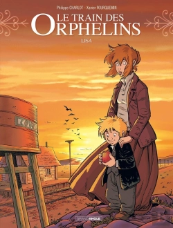 Bertrand.pt - Le Train Des Orphelins Tome 3 : Lisa