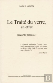 Le Traite Du Verre, En Effet (Accords Perdus 3)