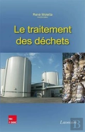 Le Traitement Des Dechets (Retirage Broche 2014)