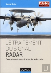 Le Traitement Du Signal Radar ; Détection Et Interprétation De L'Écho Radar