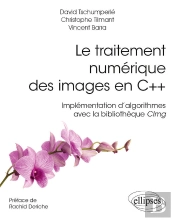 Le Traitement Numérique Des Images En C++ - Implémentation D'Algorithmes Avec La Bibliothèque Cimg