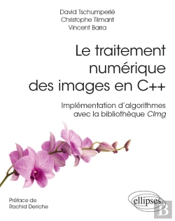 Bertrand.pt - Le Traitement Numérique Des Images En C++ - Implémentation D'Algorithmes Avec La Bibliothèque Cimg