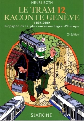 Le Tram 12 Raconte Genève