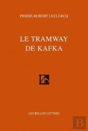 Le Tramway De Kafka
