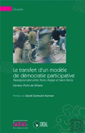 Le Transfert D'Un Modèle De Démocratie Participative ; Paradiplomatie Entre Porto Alegre Et Saint-Denis