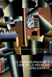 Le Transhumanisme À L'Ère De La Médecine Améliorative