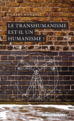 Bertrand.pt - Le Transhumanisme Est-Il Un Humanisme ?