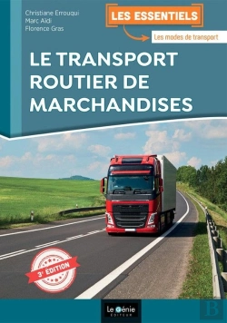 Bertrand.pt - Le Transport Routier De Marchandises (3e Édition)