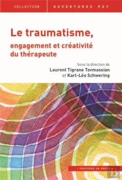 Bertrand.pt - Le Traumatisme, Engagement Et Créativité Du Thérapeute