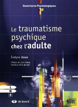 Bertrand.pt - Le Traumatisme Psychique ; Pour Adultes