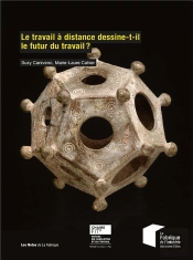 Le Travail A Distance Dessine-T-Il Le Futur Du Travail ?