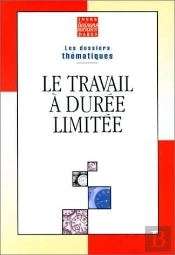 Le Travail A Duree Limitee