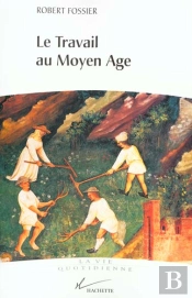 Le Travail Au Moyen Age
