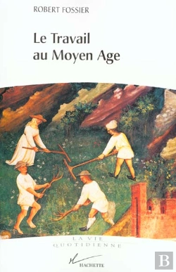 Bertrand.pt - Le Travail Au Moyen Age