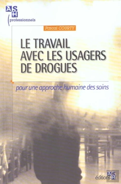Bertrand.pt - Le Travail Avec Les Toxicomanes
