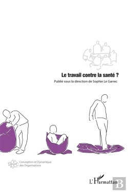 Bertrand.pt - Le Travail Contre La Santé ?