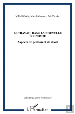 Bertrand.pt - Le Travail Dans La Nouvelle Économie