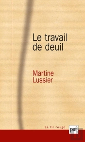 Le Travail De Deuil