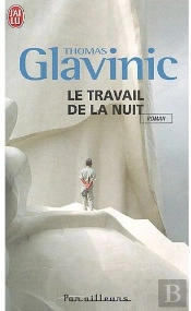 Le Travail De La Nuit