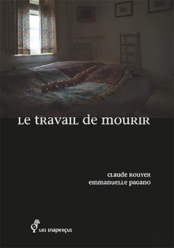 Bertrand.pt - Le Travail De Mourir