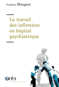 Bertrand.pt - Le Travail Des Infirmiers En Hôpital Psychiatrique