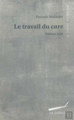 Bertrand.pt - Le Travail Du Care (Édition 2020)