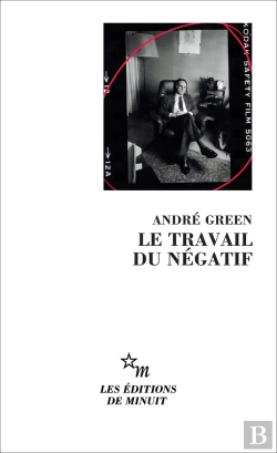 Bertrand.pt - Le Travail Du Négatif