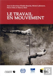 Le Travail En Mouvement