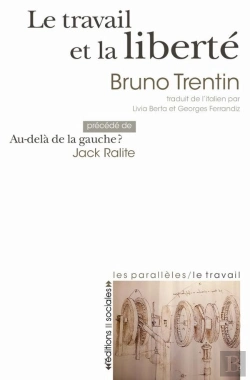 Bertrand.pt - Le Travail Et La Liberté