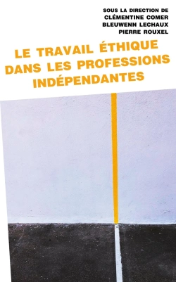 Bertrand.pt - Le Travail Éthique Dans Les Professions Indépendantes