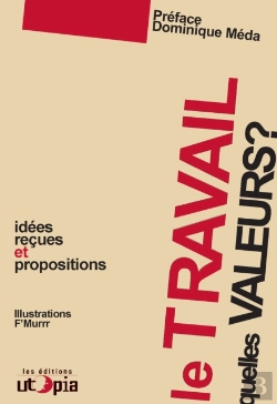 Bertrand.pt - Le Travail, Quelles Valeurs ?